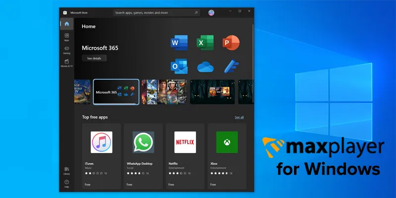 MaxPlayer for Windows on the Microsoft Store