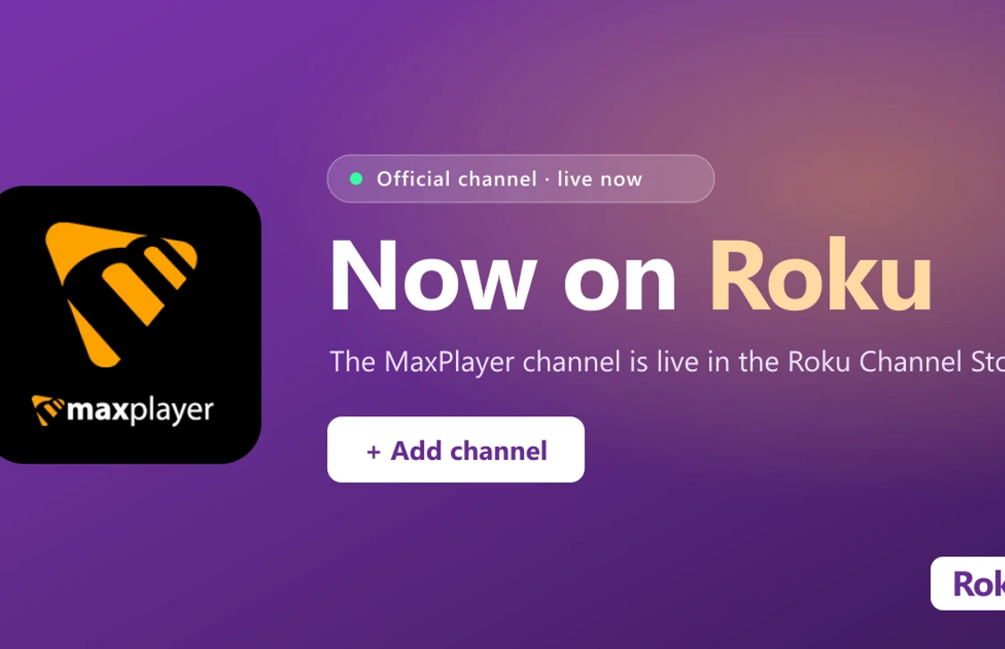 How to Watch IPTV on Roku with MaxPlayer (2026 Guide)